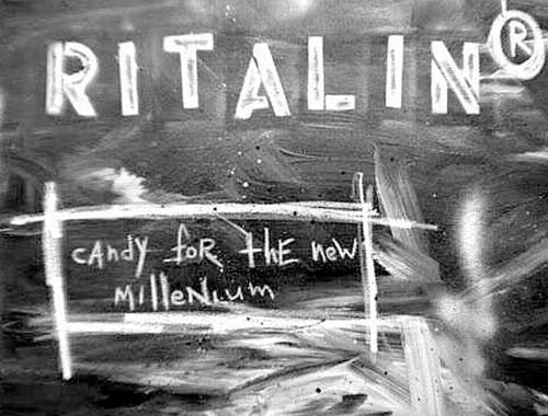 ritalin - candy for the new millennium